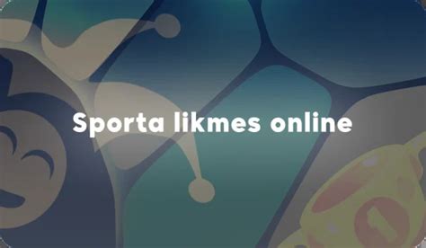 sporta likmes interneta.